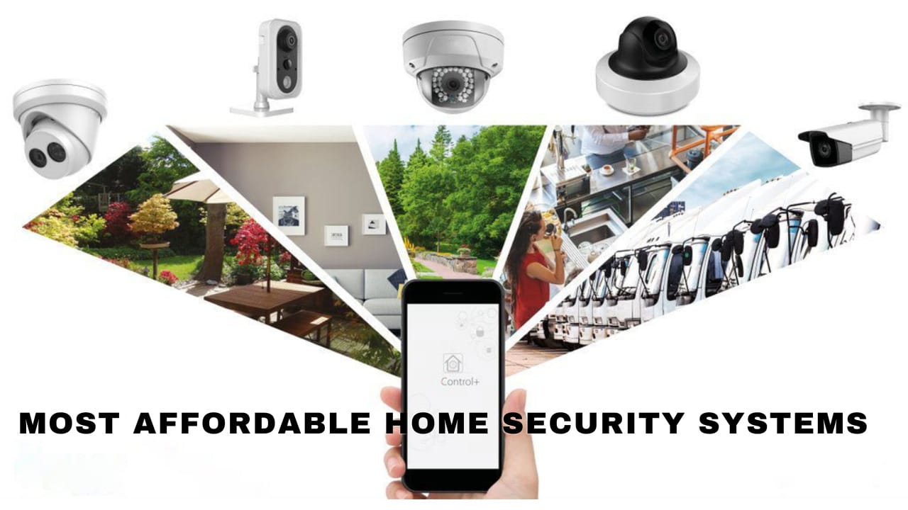 Most Affordable Home Security Systems